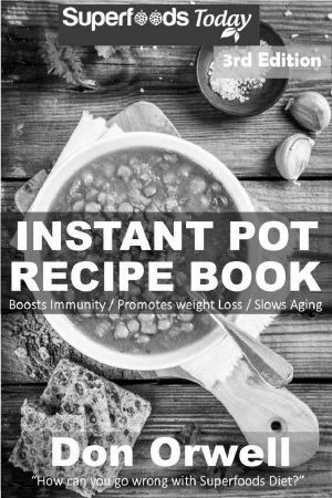 [One Pot Budget Cookbook 15] • Instant Pot Recipe Book · 3rd Edition